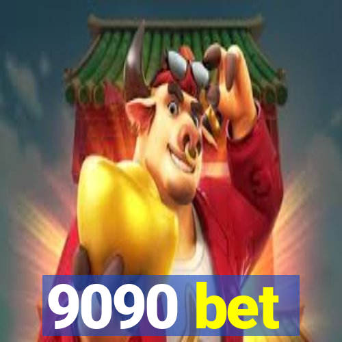 9090 bet